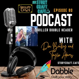 Thriller Double Header With Don Winslow and Taylor Adams | SCC 80