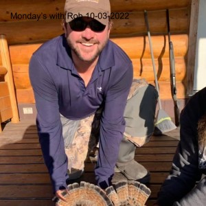 Monday’s with Rob 10-03-2022