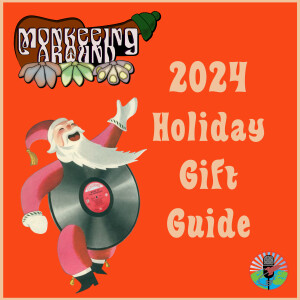 2024 Holiday Gift Guide (for fans of The Monkees) - Monkeeing Around - Episode 63