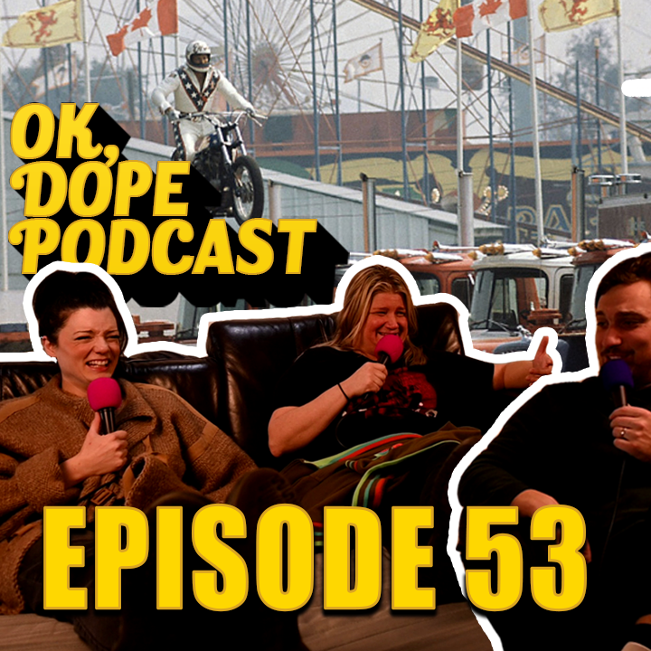 OK, DOPE Podcast