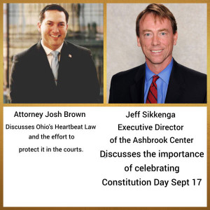 Ohio’s Heartbeat Law is at Risk in Ohio Courts and Celebrating Constitution Day