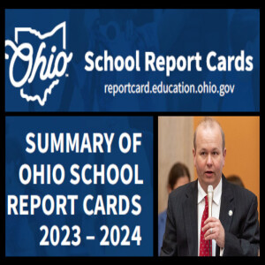 State School Report  Card with Ed Committee Chair Andy Brenner- How are Ohio students doing?