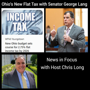 Ohio's New Flat Tax with Senator George Lang