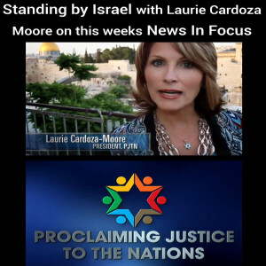Standing By Israel With Laurie Cardoza Moore