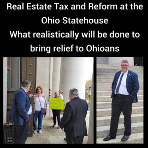 Real Estate Tax Reform at the Ohio Statehouse - What if anything will get done this session?