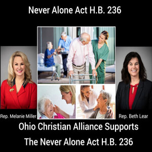Never Alone Act H.B. 236 - No one should die alone because of government mandates