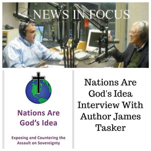 Nations Are God's Idea- An Interview With Author James Tasker