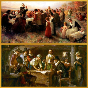The Pilgrims’ Thanksgiving Fifty-One Souls Who Changed the World