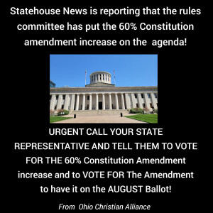 Sixty Percent Constitutional Amendment Increase on the Floor Tomorrow - Discussion with Mike Gonidakis