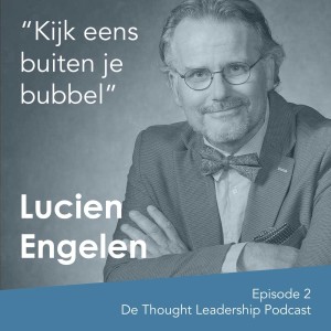 De Thought Leadership Podcast - Lucien Engelen over activiteit en interactie
