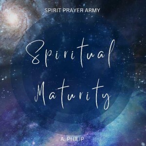 SPIRITUAL MATURITY