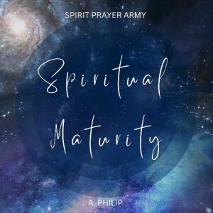 Spiritual Maturity