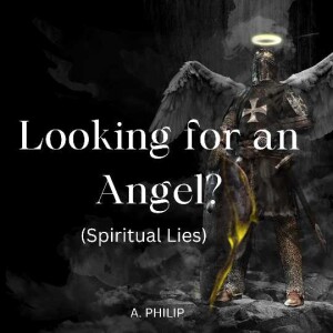 Looking for an Angel? (Spiritual Lies).mp3