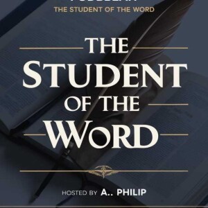 The Student Of the Word