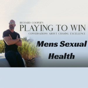 019 - Mens Sexual Health w/Jay Campbell
