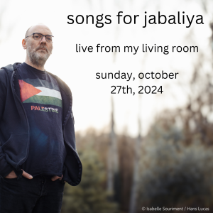 Songs for Jabaliya concert recording