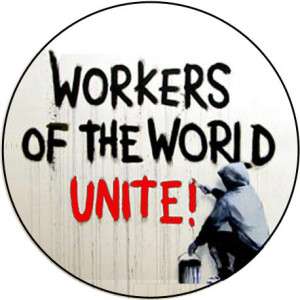 New song:  ”When the Workers of the World Combine”