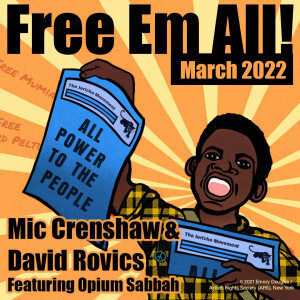 Prison Radio with Mic Crenshaw, Opium Sabbah and David Rovics