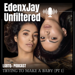 Trying To Make A Baby (Part 1)