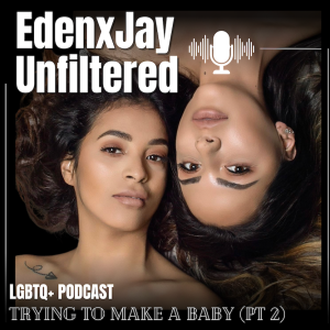 Trying To Make A Baby (Part 2)