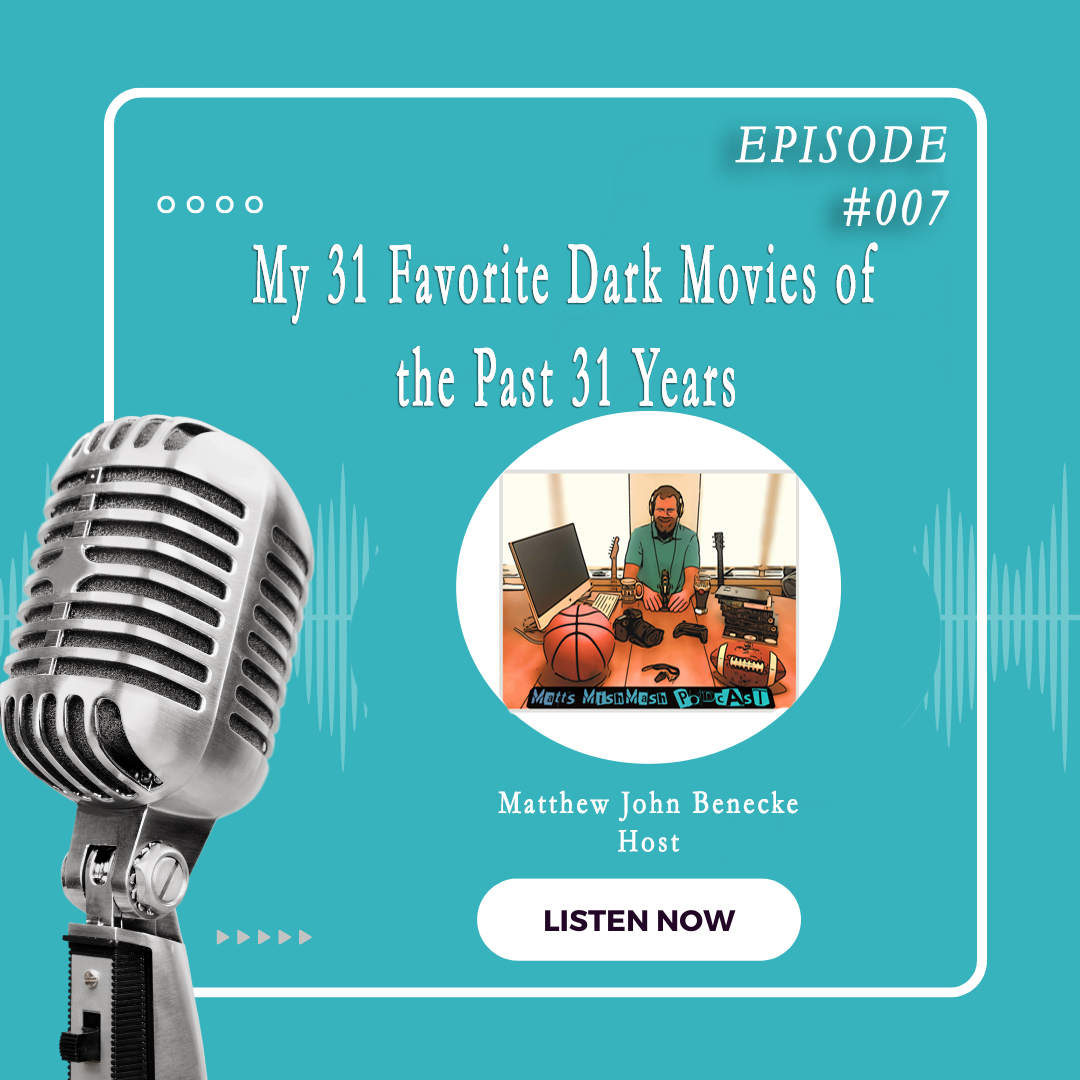 Matt’s Mishmash Podcast