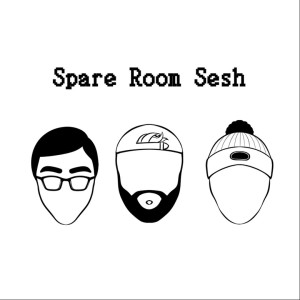 Spare Room Sesh Episode 4!