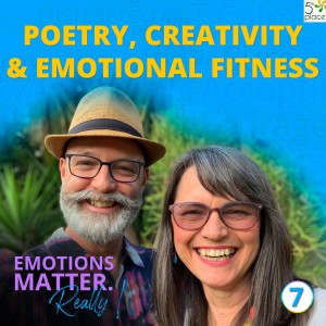 Poetry, creativity and emotional fitness