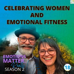 Celebrating women and emotional fitness