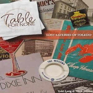 Lost Eateries of Toledo