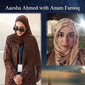 Aaesha Ahmed with Anum Farooq