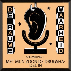 Afl 1 - Met mijn zoon de drugshandel in