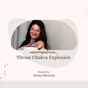 Intro: Throat Chakra explosion!