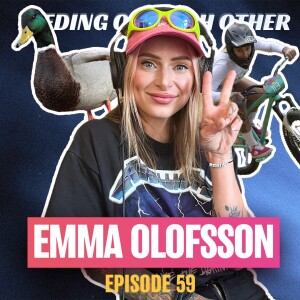 Ep 59. Emma Olofsson on her MTB Obsession and Being a Duck Mom