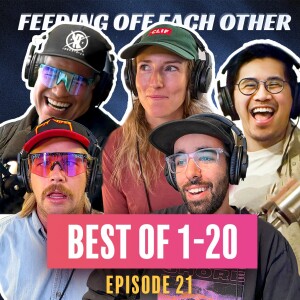 Ep 21. Surviving Stalkers, Avalanches and Burning Man (Best of Episodes 1-20)