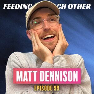 Ep 99. Matt Dennison on Starting IFHT Films and Creating a Dream MTB Yard