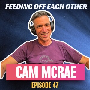 Ep 47. Matt’s Former Boss & NSMB Founder Cam McRae