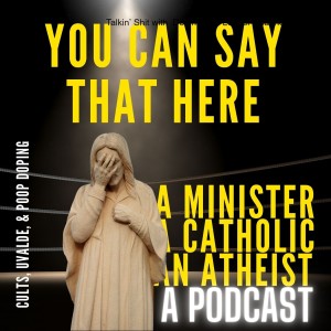 Can Cults Be Good? Cults, Uvalde, and Doping