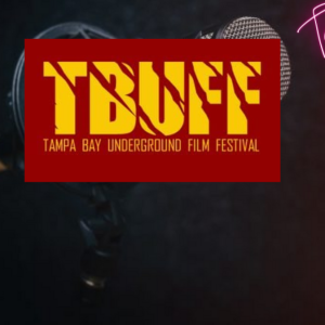 This week! We Discuss Tampa Bay Underground Film Festival With the Orchestrator, Reggie Stephens