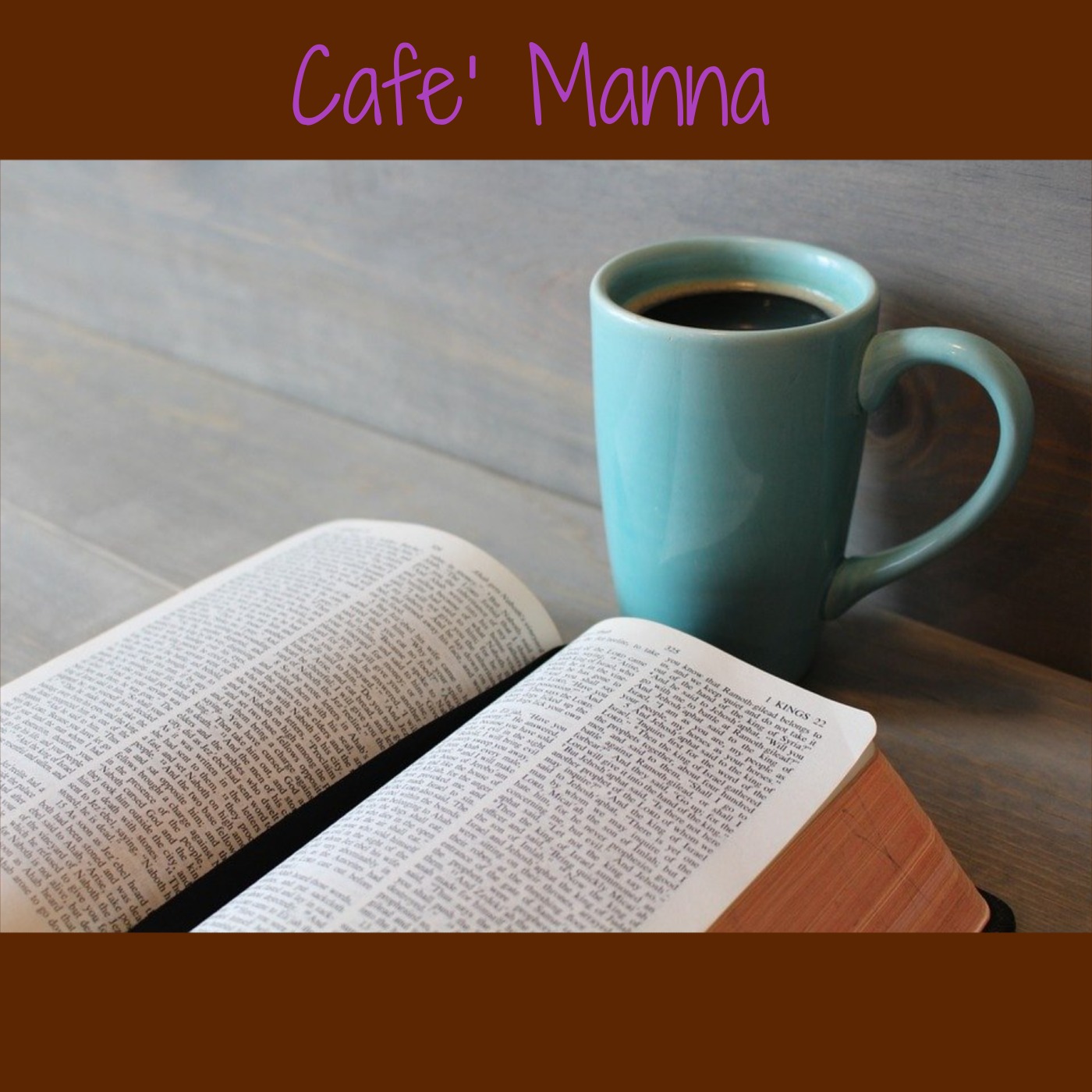 Ep. 6 Cafe’ Manna: Selah Image