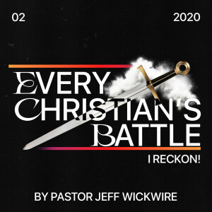 05.06.2025 - 02 - I Reckon Part 2 By Pastor Jeff Wickwire
