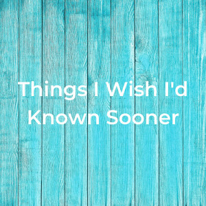 04.02.2022 - 01 - Things I Wish I’d Known Sooner By Pastor Jeff Wickwire