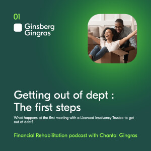 01 - Getting out of debt : The first steps