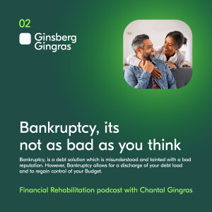 02 - Bankruptcy, it’s not as bad as you think