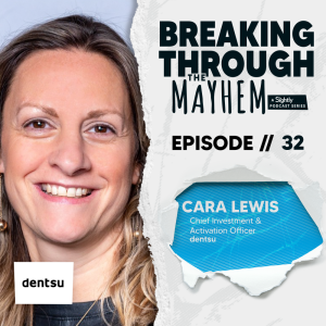 dentsu’s CIO Cara Lewis on Why Change Is Good for Media and for You