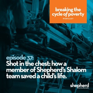 Shot in the chest: How a member of Shepherd’s Shalom team saved a child’s life