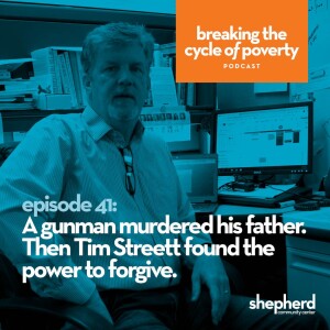 A gunman murdered his father. Then Tim Streett found the power to forgive.