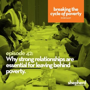 Why strong relationships are essential for leaving behind poverty