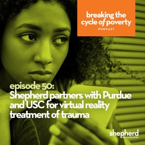 Shepherd partners with Purdue and USC for virtual reality treatment of trauma