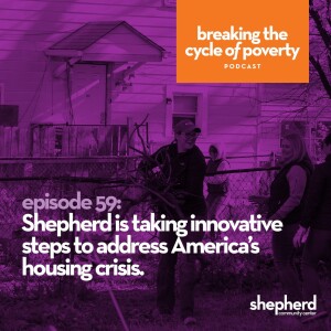 Shepherd is taking innovative steps to address America’s housing crisis