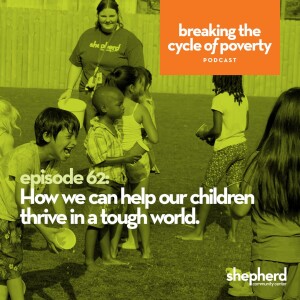 How we can help our children thrive in a tough world